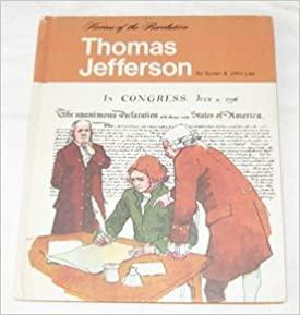 Thomas Jefferson by John Lee, Susan Lee