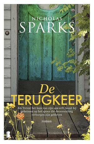 De terugkeer by Nicholas Sparks, Nicholas Sparks
