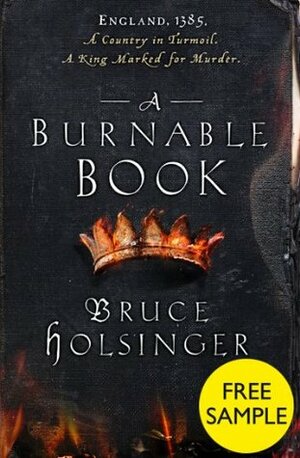 A Burnable Book: Free Sampler by Bruce Holsinger