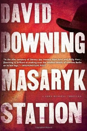 Masaryk Station by David Downing