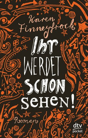 Ihr werdet schon sehen! by Karen Finneyfrock