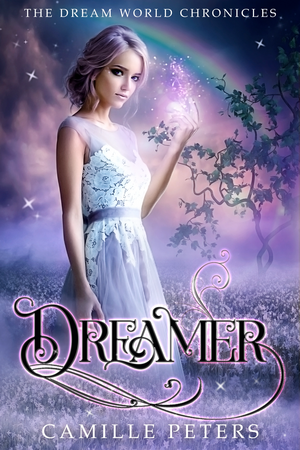 Dreamer by Camille Peters