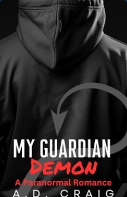 My Guardian Demon by A.D. Craig