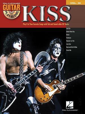 Kiss: Guitar Play-Along Volume 30 by Kiss