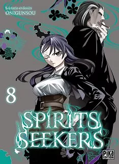 Spirits Seekers, Tome 8 by Onigunsou