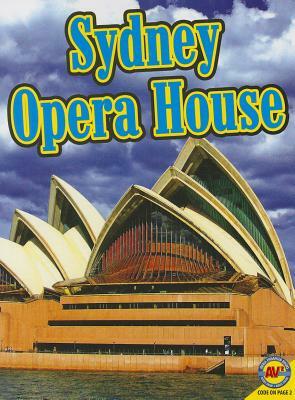 Sydney Opera House by Heather Kissock, Sheelagh Matthews