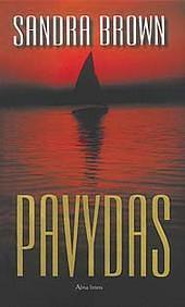 Pavydas by Sandra Brown
