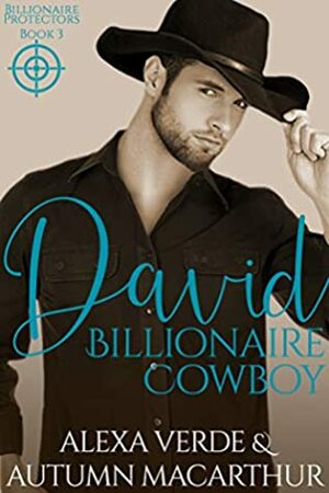 David, Billionaire Cowboy by Alexa Verde, Autumn Macarthur