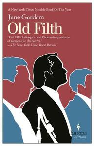 Old Filth by Jane Gardam