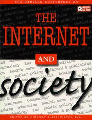 The Internet and Society [With CDROM] by Carolyn B. Mitchell, O'Reilly & Associates Inc, &. Associates O'Reilly &. Associates
