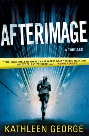 Afterimage by Kathleen George