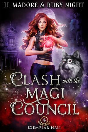 Clash with the Magi Council by J.L. Madore, Ruby Night