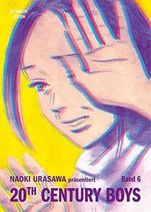 20th century boys, Volume 6 by Naoki Urasawa