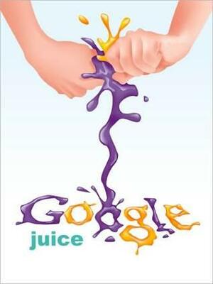 Google Juice by Scott McIntosh