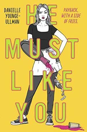 He Must Like You by Danielle Younge-Ullman