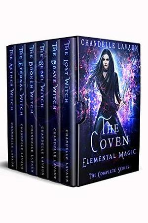 Elemental Magic: The Complete Series by Chandelle LaVaun