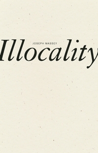 Illocality by Joseph Massey