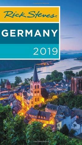 Rick Steves Germany 2019 by Rick Steves