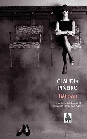 Bétibou by Claudia Piñeiro