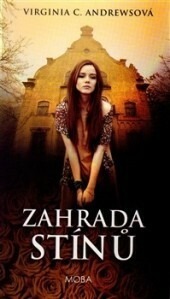 Zahrada stínů by V.C. Andrews, Petruše Klůfová