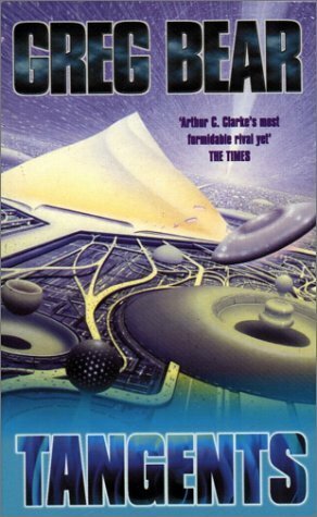 Tangents by Greg Bear