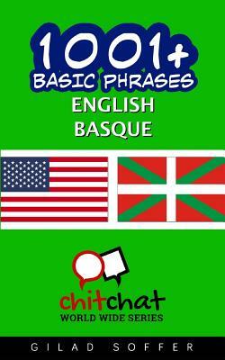 1001+ Basic Phrases English - Basque by Gilad Soffer