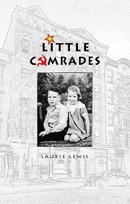 Little Comrades by Laurie Lewis