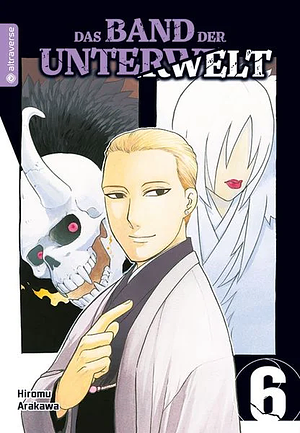 Das Band der Unterwelt, Band 06 by Hiromu Arakawa