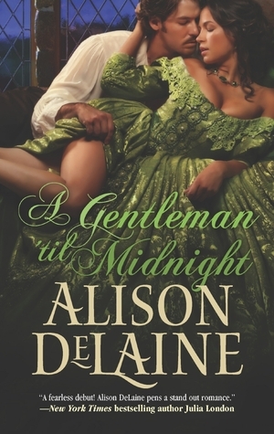 A Gentleman 'til Midnight by Alison DeLaine