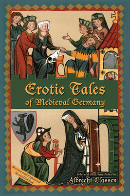 Erotic Tales of Medieval Germany, Volume 328 by 