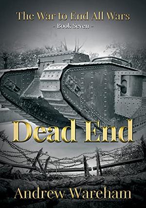 Dead End by Andrew Wareham