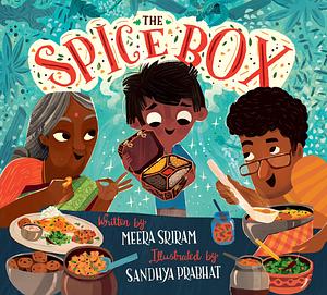 The Spice Box by Meera Sriram