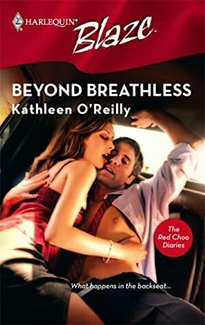 Beyond Breathless by Kathleen O'Reilly