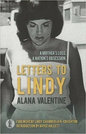 Letters to Lindy by Alana Valentine
