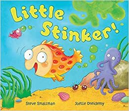 Little Stinker by Steve Smallman