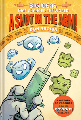 A Shot in the Arm! by Don Brown