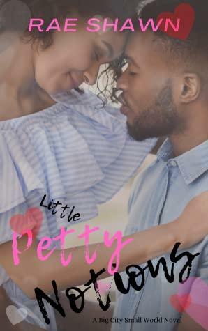 Little Petty Notions by Rae Shawn