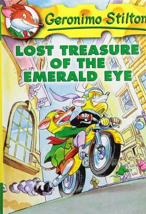 Lost Treasure of the Emerald Eye by Geronimo Stilton