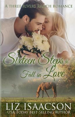 Sixteen Steps to Fall in Love by Liz Isaacson