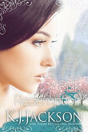 Of Risk & Redemption by K.J. Jackson