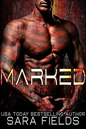 Marked by Sara Fields