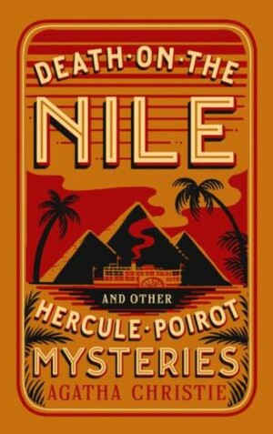 Death on the Nile and Other Hercule Poirot Mysteries by Agatha Christie