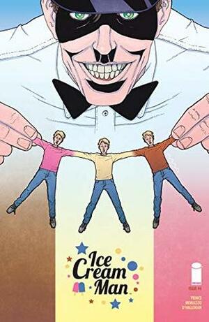 Ice Cream Man #6 by Chris O'Halloran, W. Maxwell Prince, Martín Morazzo, Christian Ward