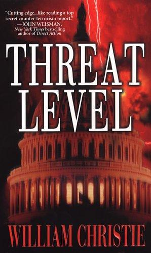 Threat Level by William Christie