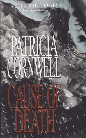 Cause of Death by C.J. Critt, Patricia Cornwell