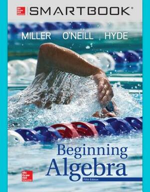 Smartbook Access Card for Beginning Algebra by Julie Miller, Nancy Hyde, Molly O'Neill