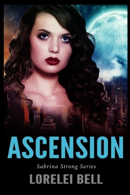 Ascension by Lorelei Bell