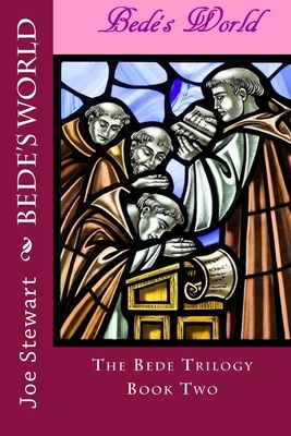 Bede's World by Joe Stewart