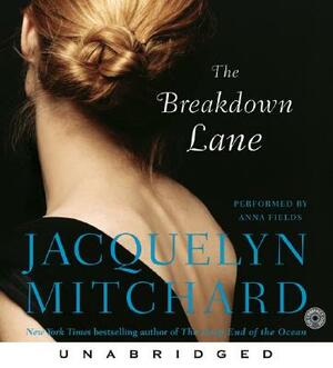 The Breakdown Lane CD by Jacquelyn Mitchard