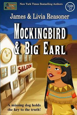 Mockingbird and Big Earl by Livia Reasoner, James Reasoner